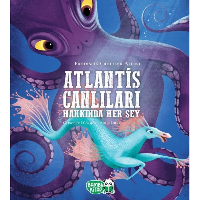 Atlantis Canlıları Hakkında Her Şey