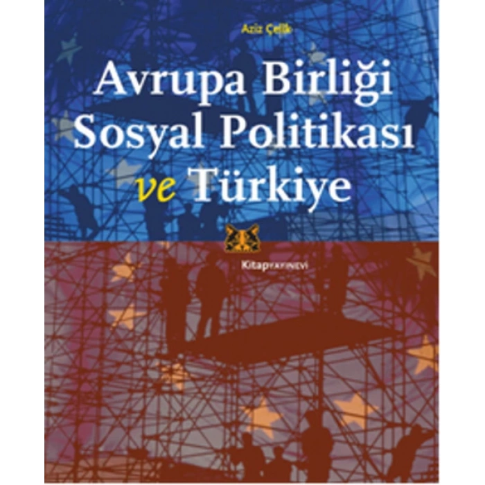 Avrupa Birliği Sosyal Politikası ve Türkiye