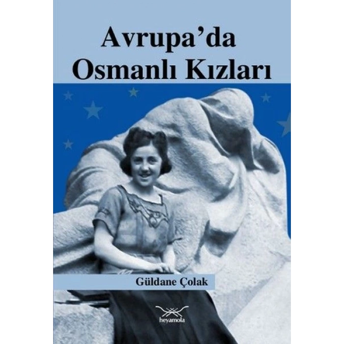 Avrupa’da Osmanlı Kızları