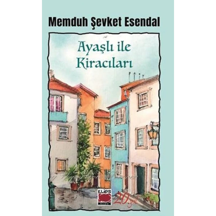 Ayaşlı ile Kiracıları