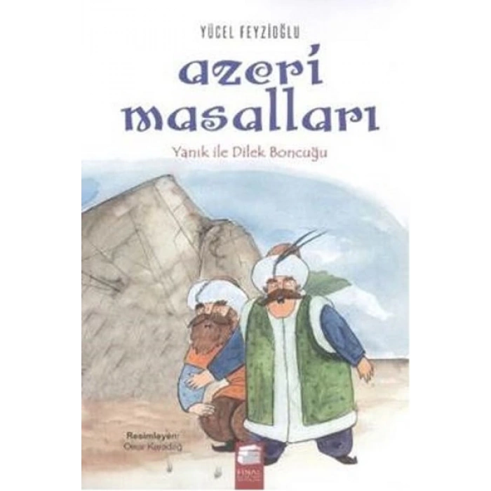 Azeri Masalları - Yanık ile Dilek Boncuğu