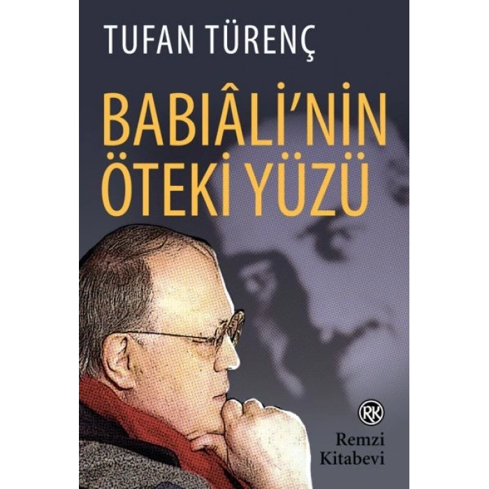 Babıalinin Öteki Yüzü