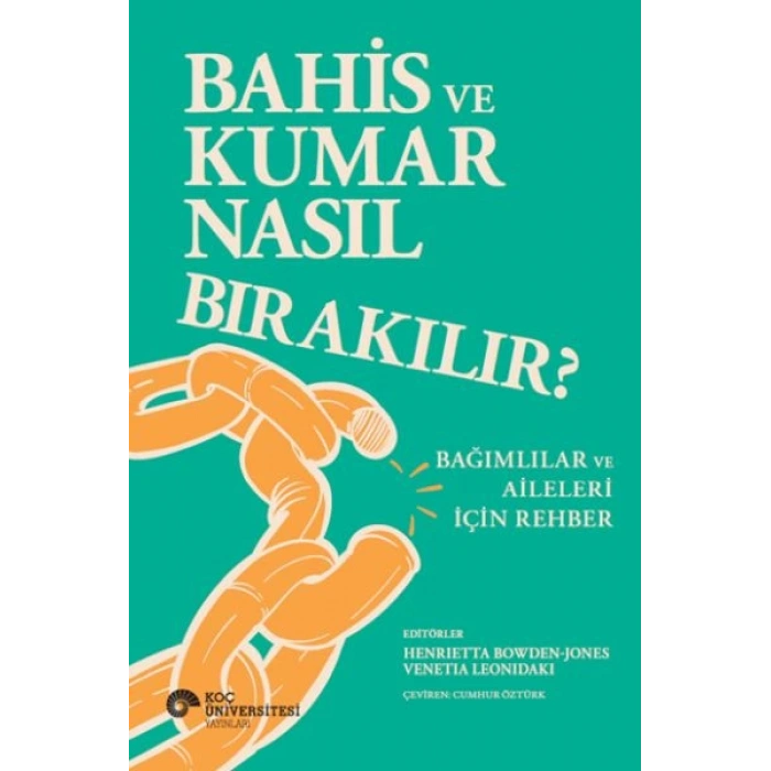 Bahis Ve Kumar Nasıl Bırakılır? Bağımlılar Ve Aileleri İçin Rehber