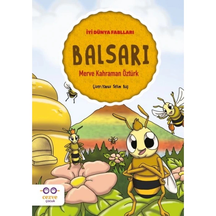 Balsarı - İyi Dünya Fablları