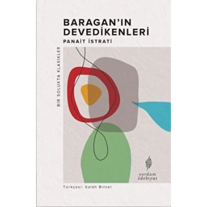 Baragan’ın Devedikenleri