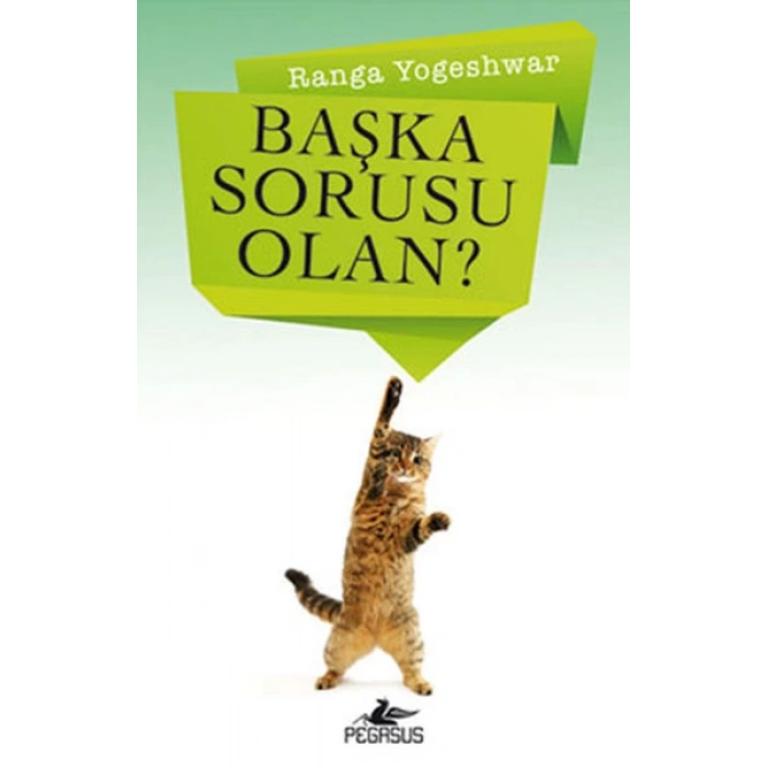 Başka Sorusu Olan?