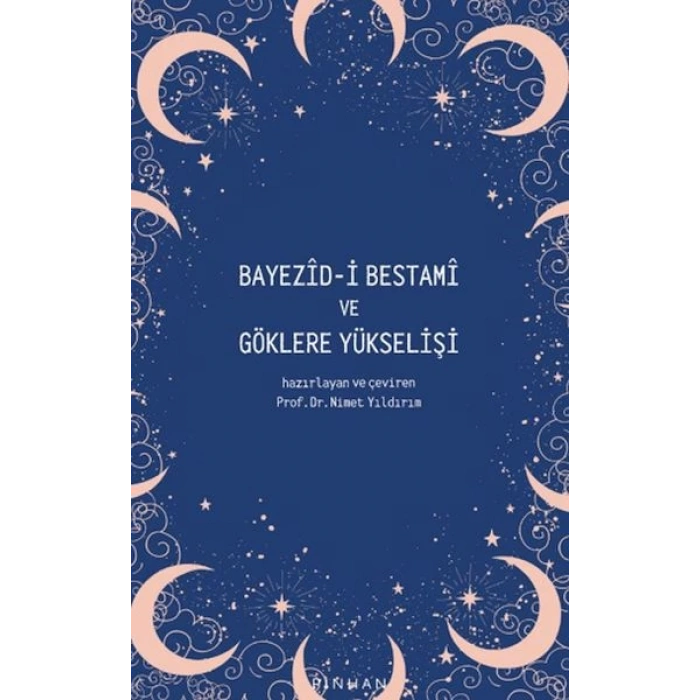 Bayezid-i Bestami ve Göklere Yükselişi