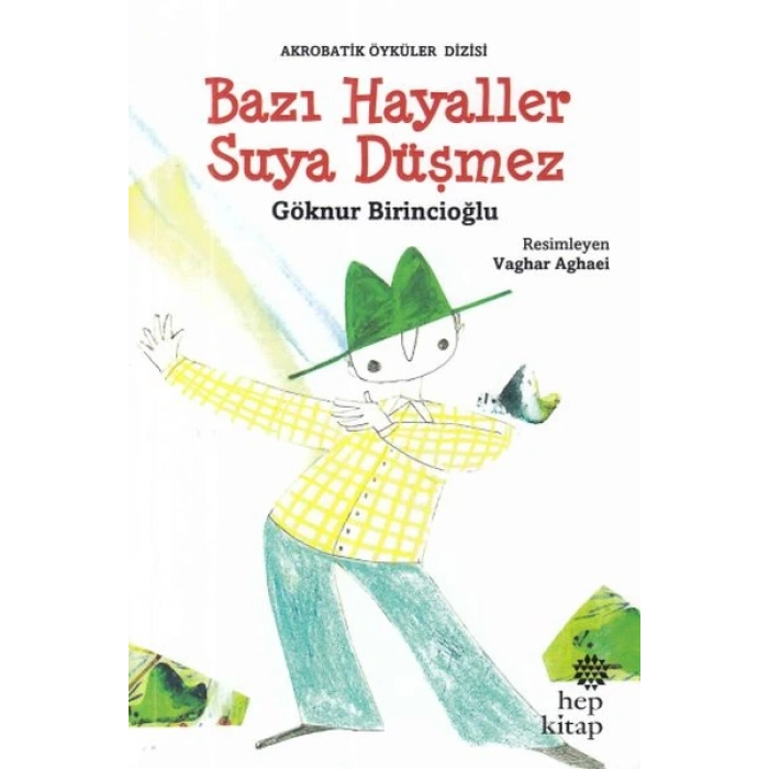 Bazı Hayaller Suya Düşmez