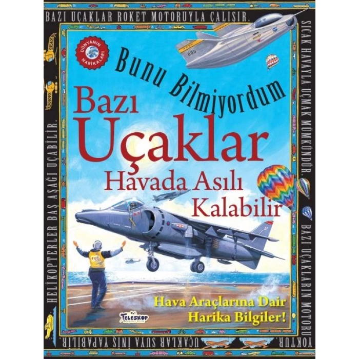 Bazı Uçaklar Havada Asılı Kalabilir - Bunu Bilmiyordum - Hava Araçlarına Dair Harika Bilgiler!