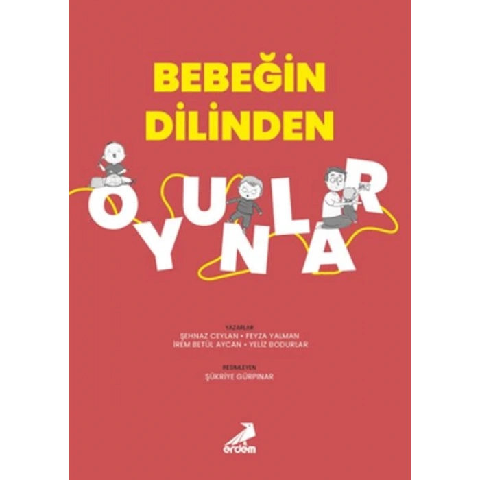 Bebeğin Dilinden Oyunlar
