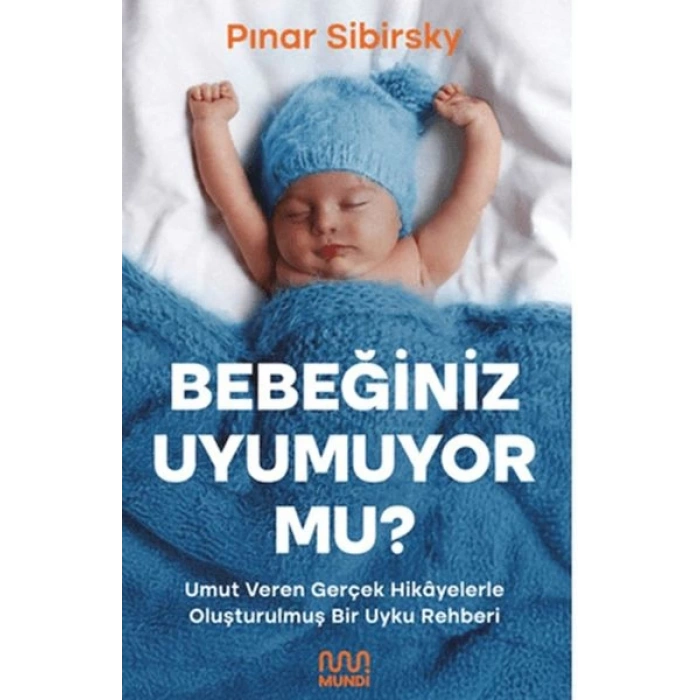 Bebeğiniz Uyumuyor Mu?
