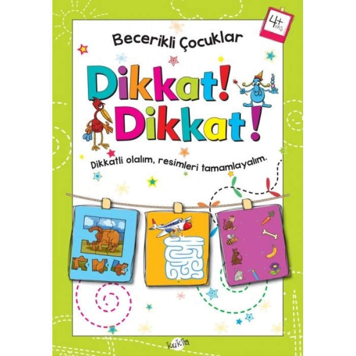 Becerikli Çocuklar - Dikkat Dikkat (4+ Yaş)