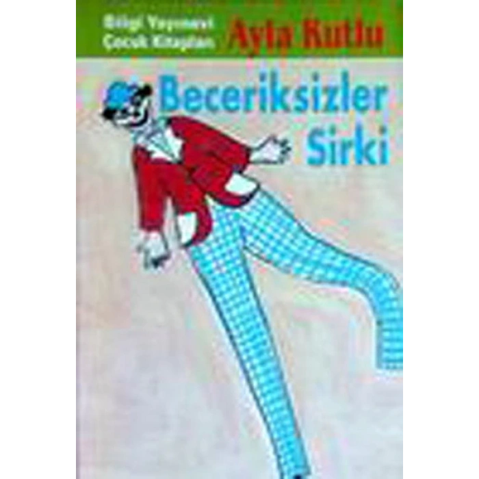 Beceriksizler Sirki