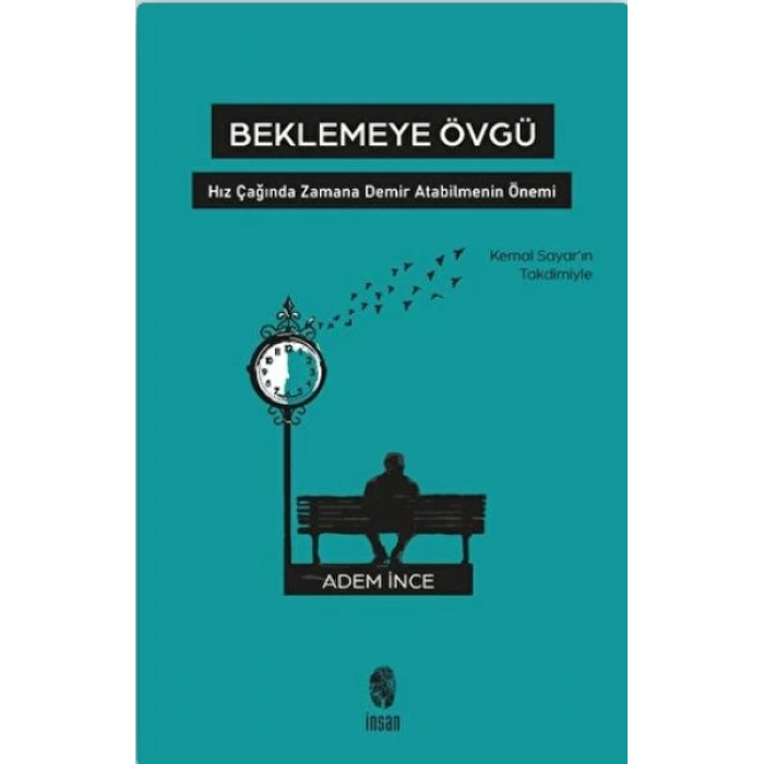 Beklemeye Övgü