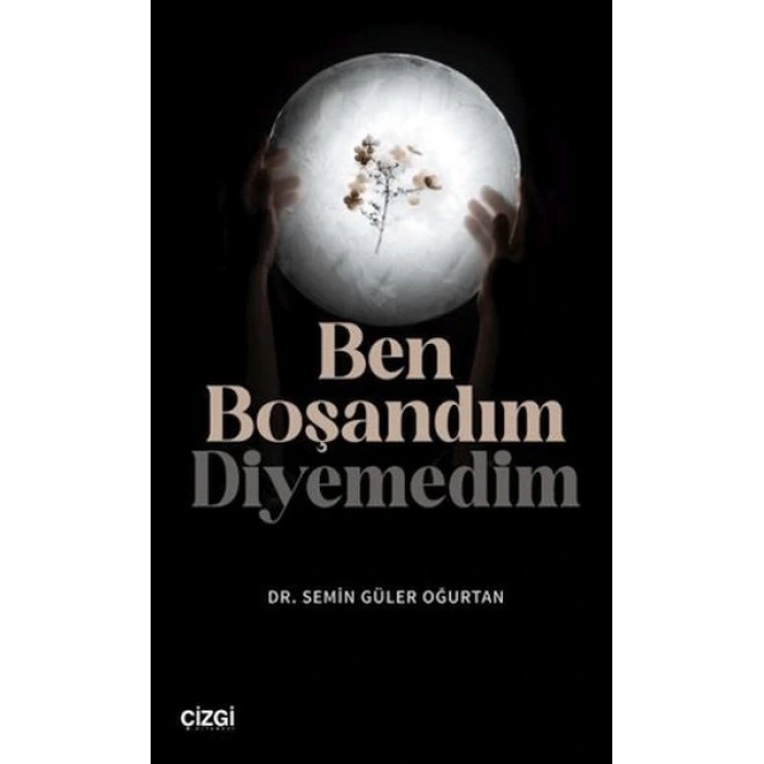 Ben Boşandım Diyemedim