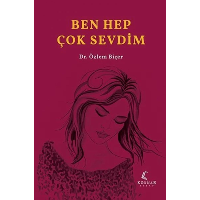 Ben Hep Çok Sevdim