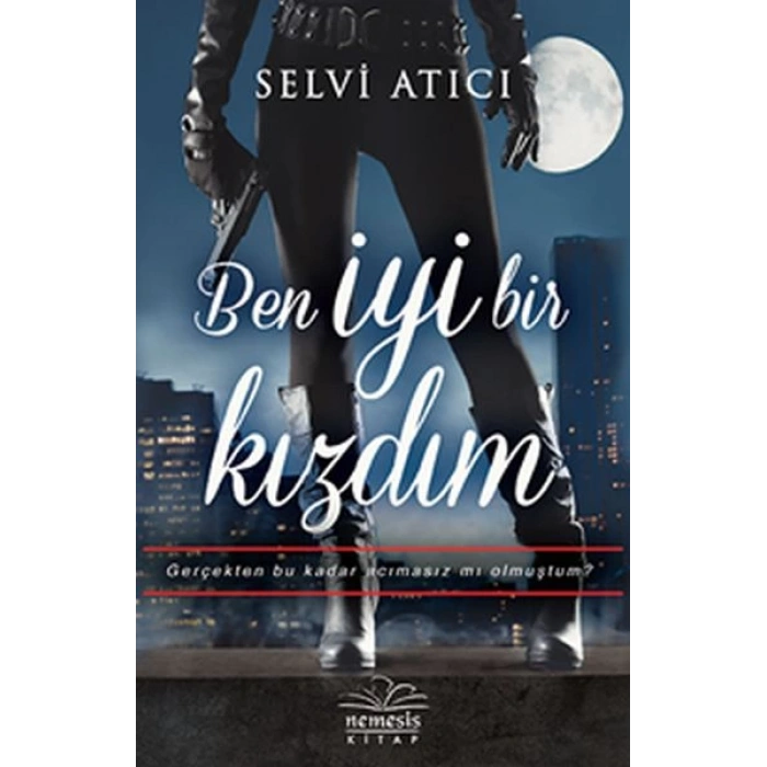Ben İyi Bir Kızdım