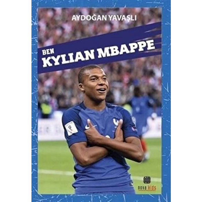 Ben Kylıan Mbappe