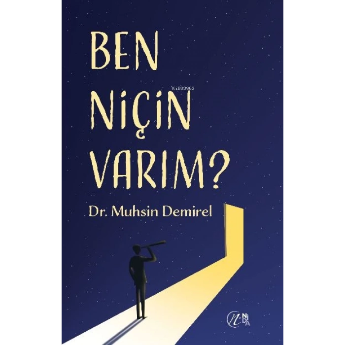 Ben Niçin Varım