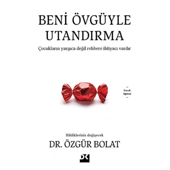 Beni Övgüyle Utandırma
