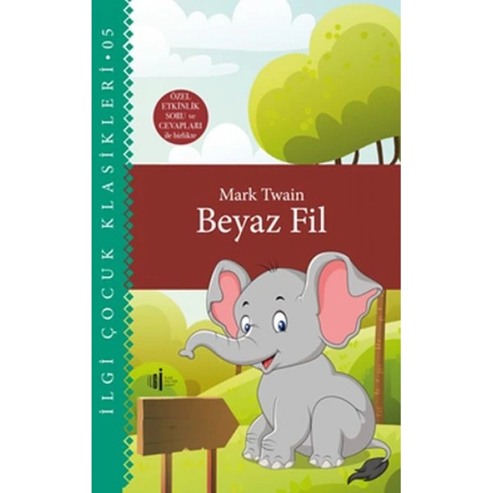 Beyaz Fil - Çocuk Klasikleri