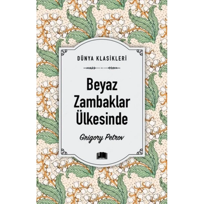 Beyaz Zambaklar Ülkesinde