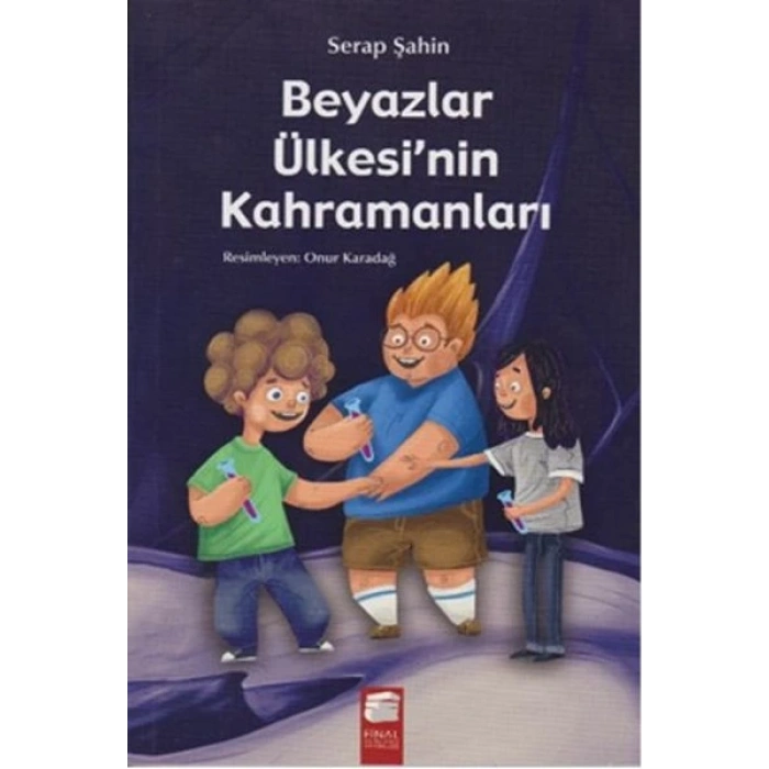 Beyazlar Ülkesinin Kahramanları