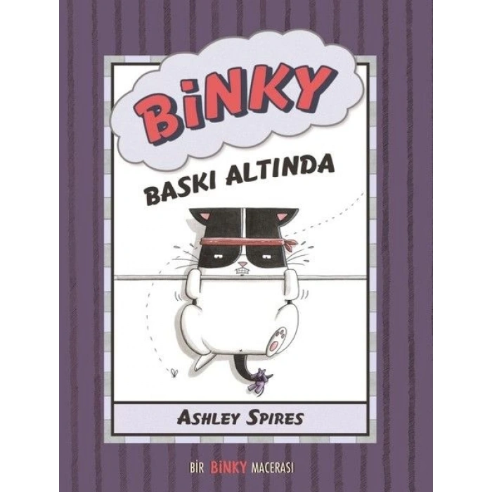 Binky Baskı Altında - Bir Binky Macerası