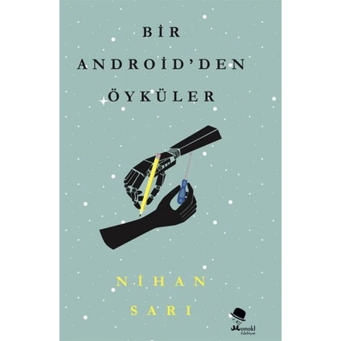 Bir Androidden Öyküler