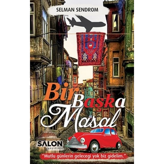 Bir Başka Masal