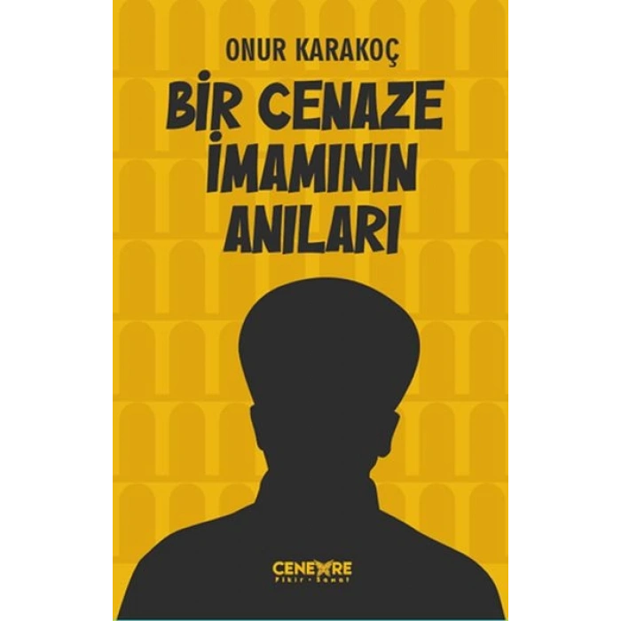 Bir Cenaze İmamının Anıları