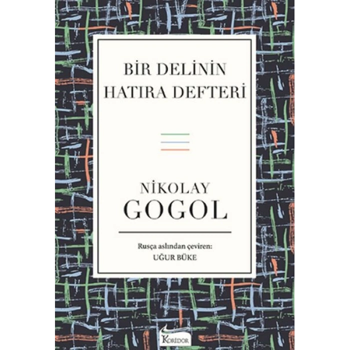 Bir Delinin Hatıra Defteri (Bez Ciltli)