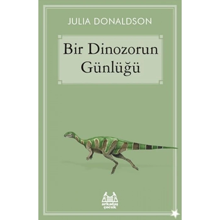 Bir Dinozorun Günlüğü