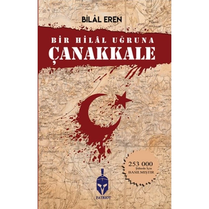 Bir Hilal Uğruna Çanakkale