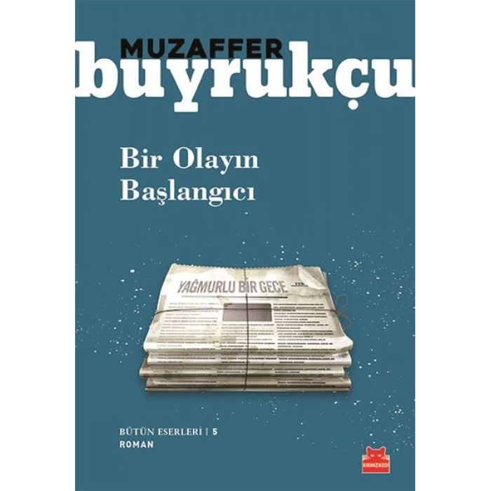Bir Olayın Başlangıcı