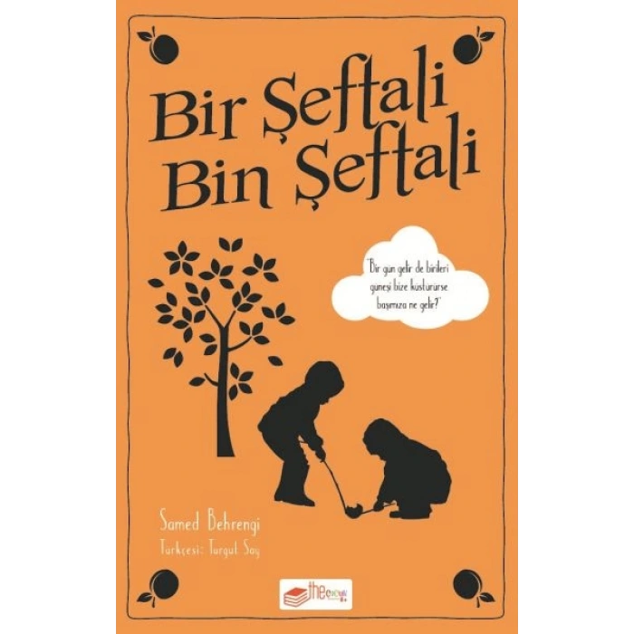 Bir Şeftali Bin Şeftali