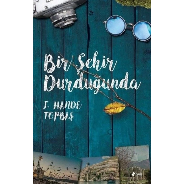 Bir Şehir Durduğunda