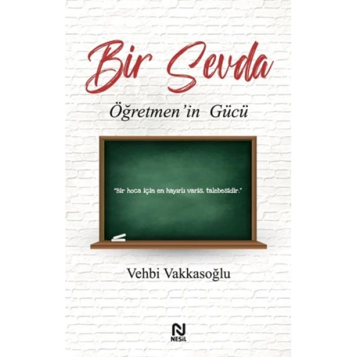 Bir Sevda Öğretmen’in Gücü