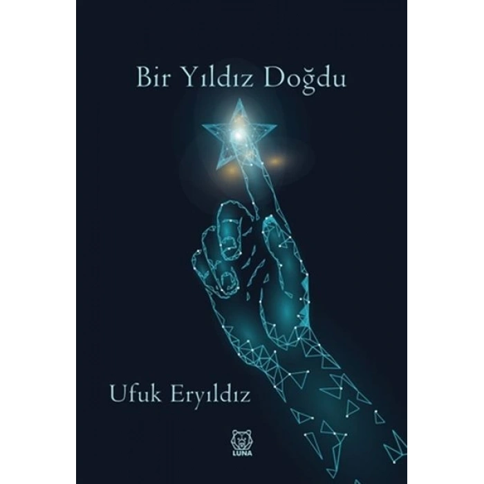 Bir Yıldız Doğdu