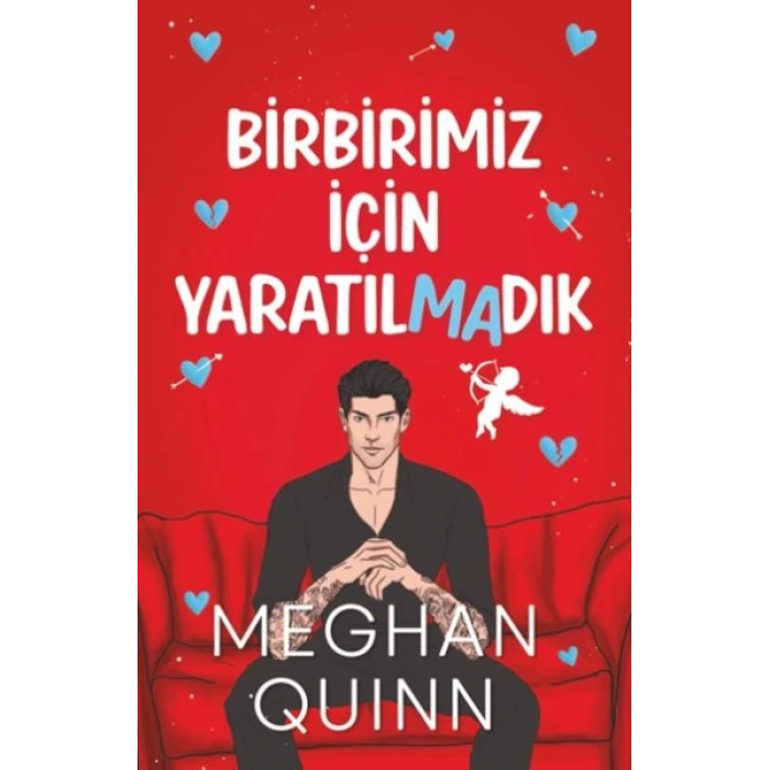 Birbirimiz İçin Yaratılmadık