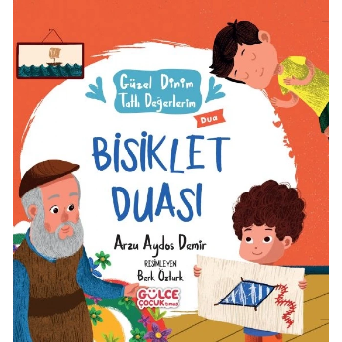 Bisiklet Duası - Güzel Dinim Tatlı Değerlerim