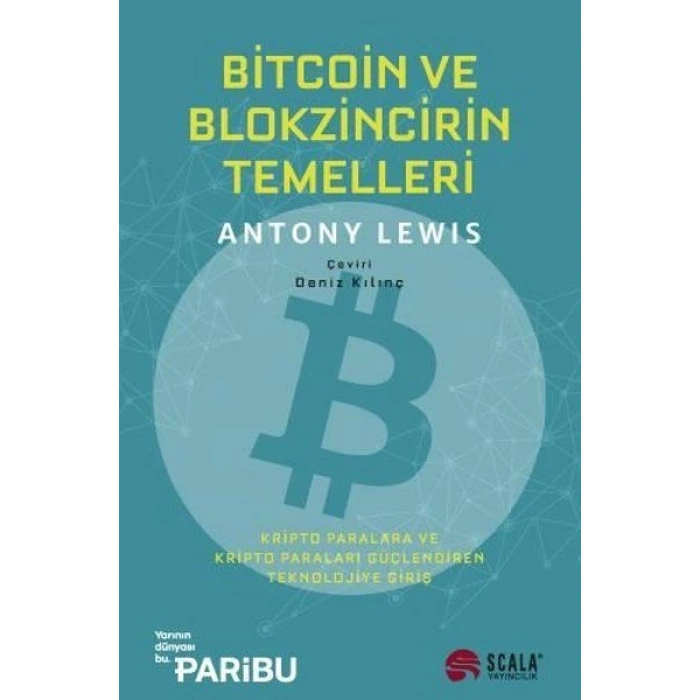 Bitcoin ve Blokzincirin Temelleri