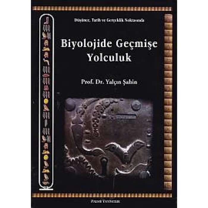 Biyolojide Geçmişe Yolculuk