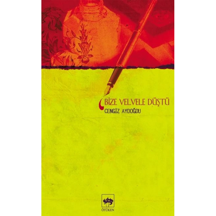 Bize Velvele Düştü