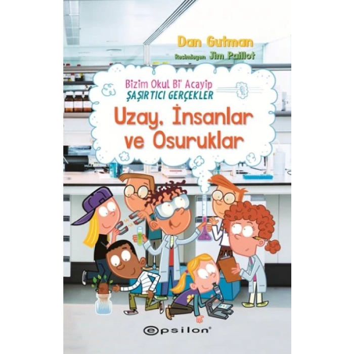 Bizim Okul Bi Acayip Şaşırtıcı Gerçekler Uzay, İnsanlar ve Osuruklar