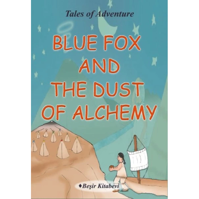 Blue Fox And The Dust Of Alchemy