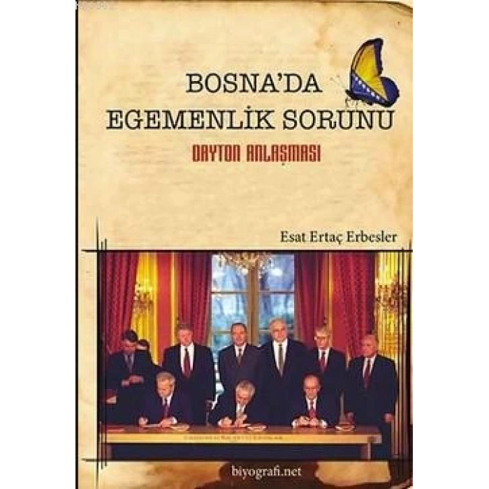 Bosnada Egemenlik Sorunu- Dayton Anlaşması