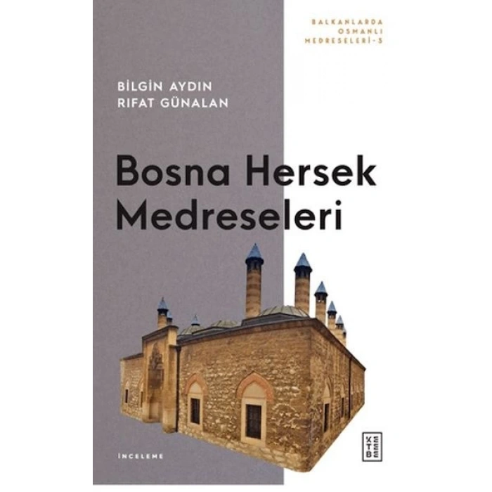 Bosna Hersek Medreseleri