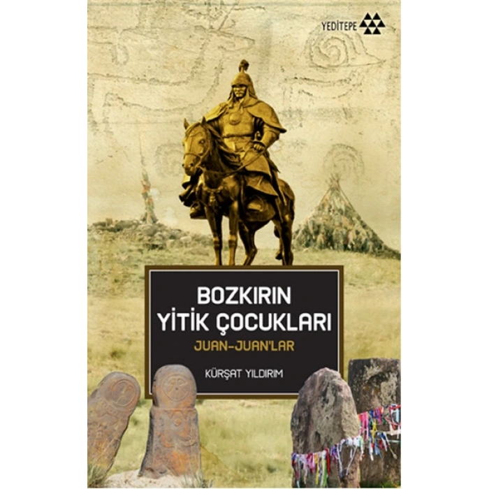 Bozkırın Yitik Çocukları Juan-Juanlar
