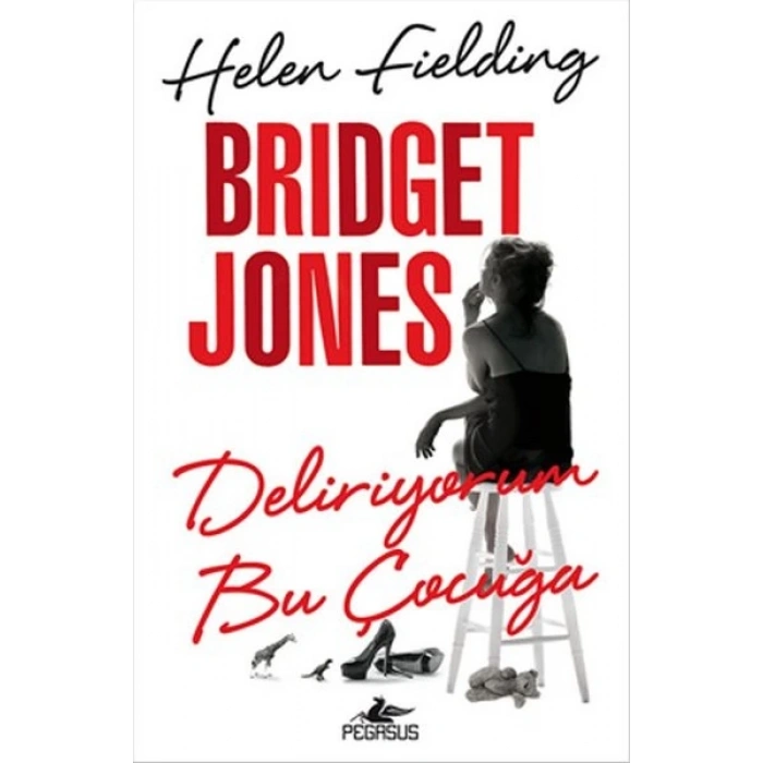 Bridget Jones - Deliriyorum Bu Çocuğa